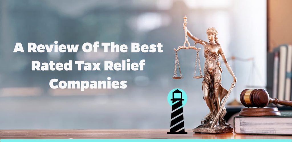 A Review of the Best Rated Tax Relief Companies