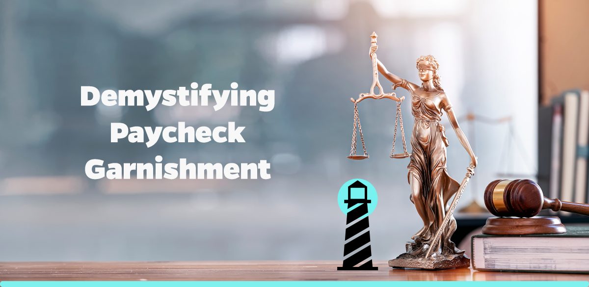 Demystifying Paycheck Garnishment