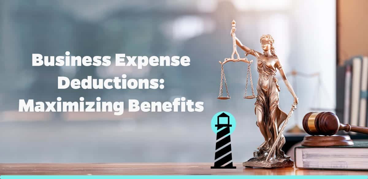 Business Expense Deductions: Maximizing Benefits