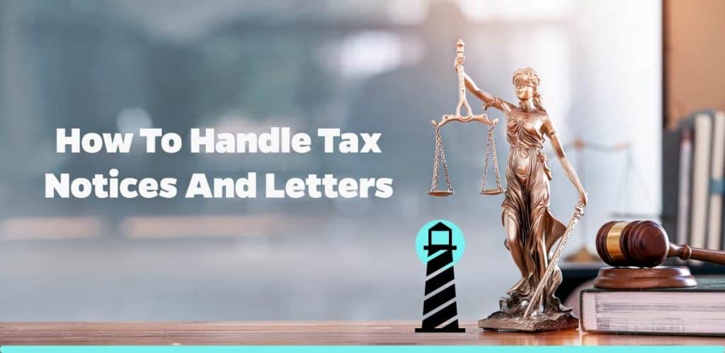 How to Handle Tax Notices and Letters