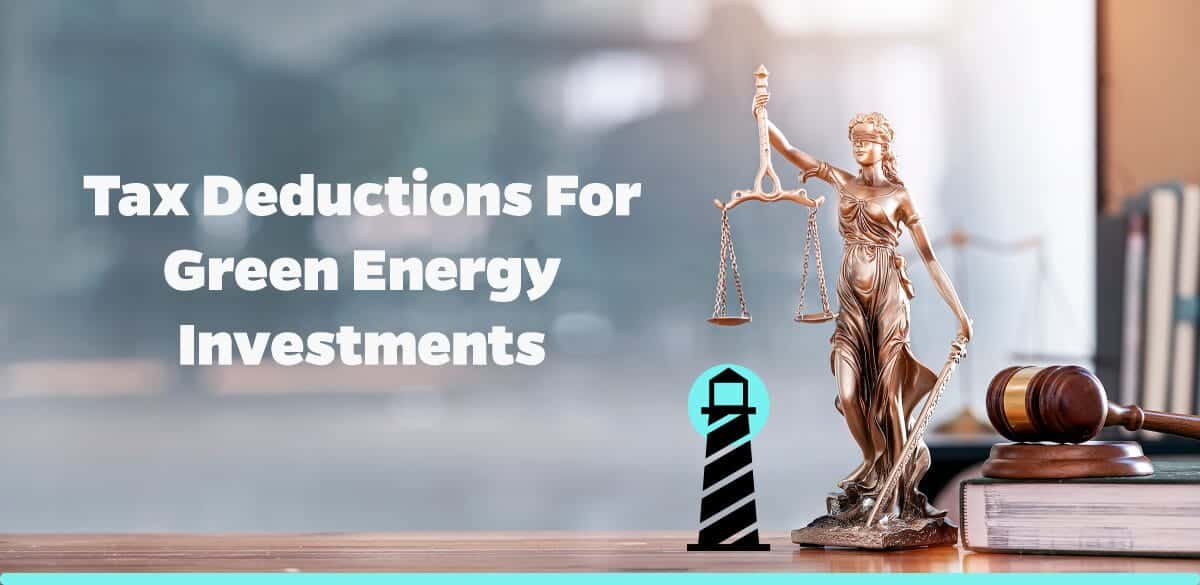 Tax Deductions for Green Energy Investments