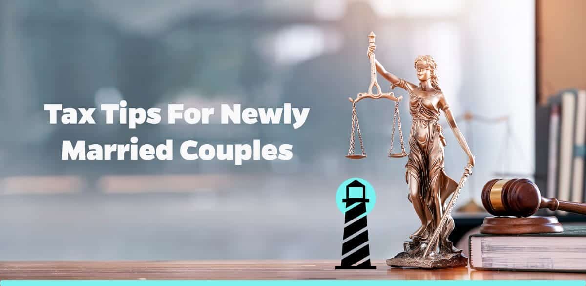 Tax Tips for Newly Married Couples